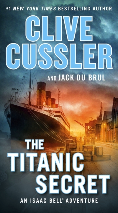The Titanic Secret | Cussler, Clive