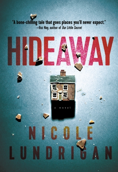 Hideaway | Lundrigan, Nicole