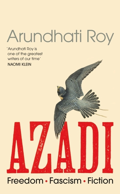 Azadi | Roy, Arundhati