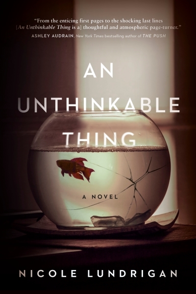 An Unthinkable Thing | Lundrigan, Nicole