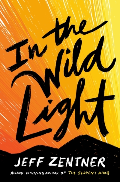 In the Wild Light | Zentner, Jeff
