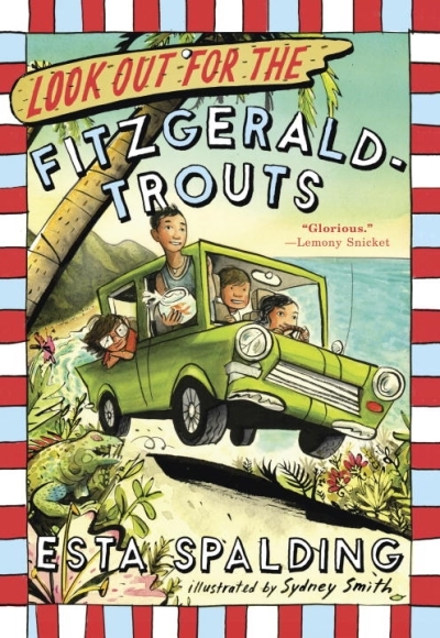 Look Out for the Fitzgerald-Trouts | Spalding, Esta