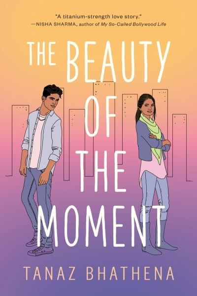 The Beauty of the Moment | Bhathena, Tanaz