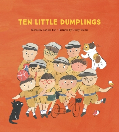 Ten Little Dumplings | Fan, Larissa