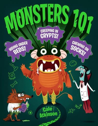 Monsters 101 | Atkinson, Cale