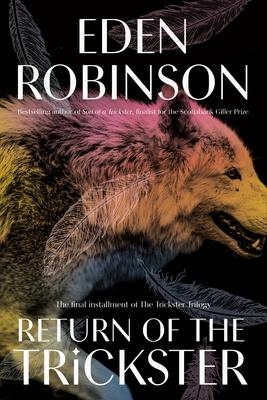 The Trickster trilogy T.03 - Return of the Trickster | Robinson, Eden