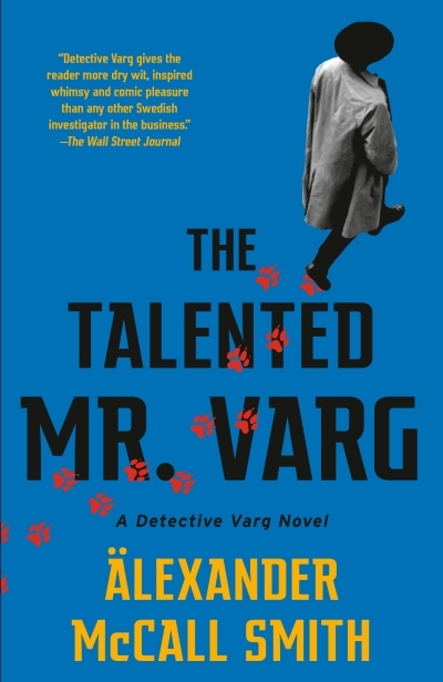 Detective Varg T.02 -The Talented Mr. Varg  | McCall Smith, Alexander