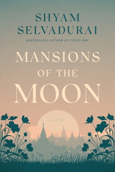 Mansions of the Moon | Selvadurai, Shyam