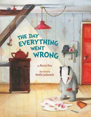 The Day Everything Went Wrong  | Moritz Petz | Amelie Jackowski