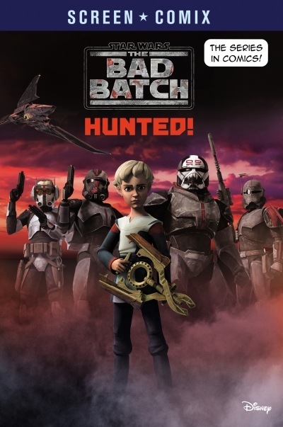 The Bad Batch: Hunted! (Star Wars) | 
