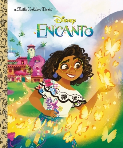 Disney Encanto Little Golden Book (Disney Encanto | Reynoso, Naibe