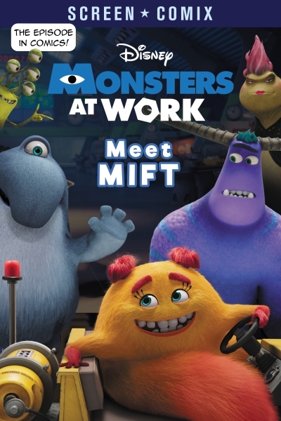 Meet MIFT (Disney Monsters at Work) | 