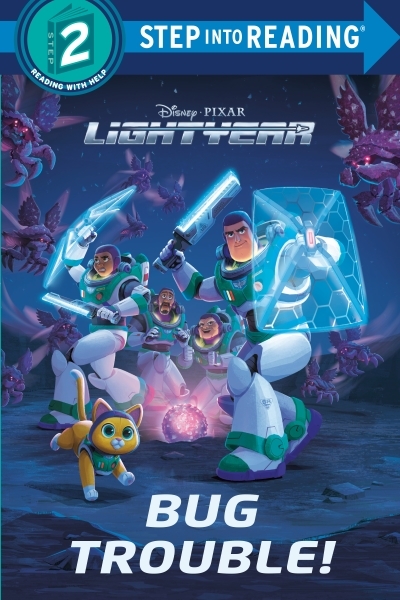 Bug Trouble! (Disney/Pixar Lightyear) | Behling, Steve (Auteur) | Disney Storybook Art Team (Illustrateur)