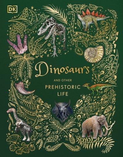 Dinosaurs and Other Prehistoric Life | Chinsamy-Turan, Anusuya