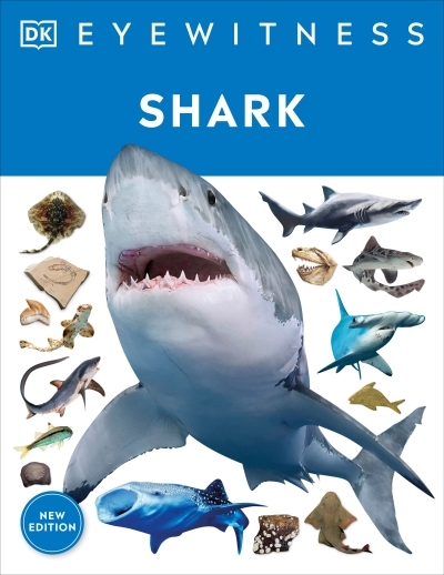 Shark : Dive into the fascinating world of sharks  - from the tiny dwarf dogfish to the ferocious great white | 