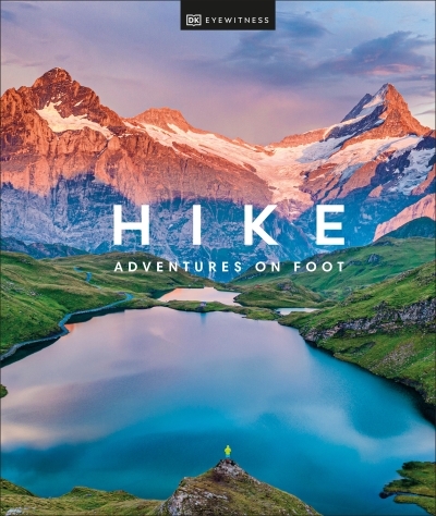 Hike : Adventures on Foot | 