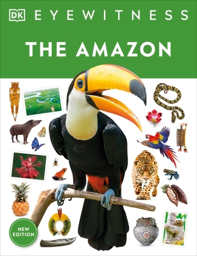 Eyewitness The Amazon | 