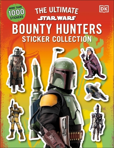 Star Wars Bounty Hunters Ultimate Sticker Collection | 