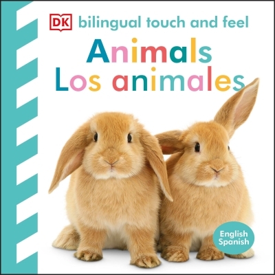 Bilingual Baby Touch and Feel: Animals - Los animales | 