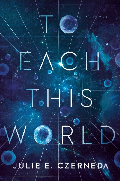 To Each This World | Czerneda, Julie E.