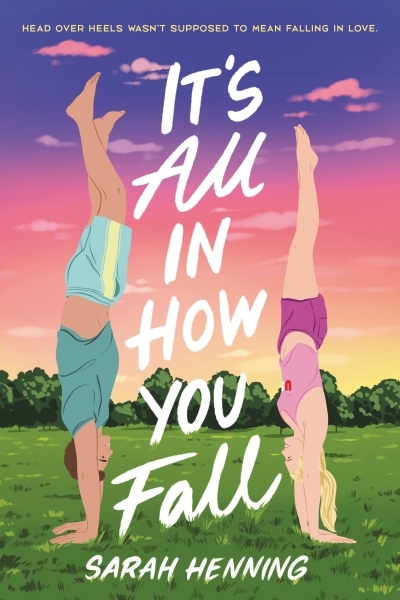 It's All in How You Fall | Henning, Sarah