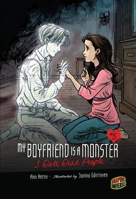 PB My Boyfriend Is a Monster T.05 - I Date Dead People | Ann Kerns & Janina Gorrissen