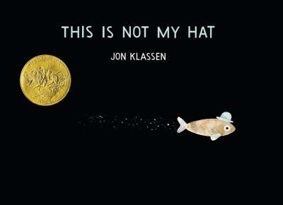 This Is Not My Hat | Klassen, Jon