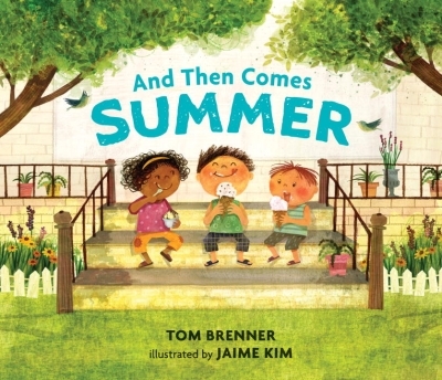 And Then Comes Summer | Brenner, Tom