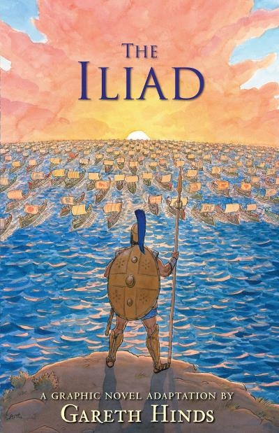 The Iliad - Graphic Novel | Hinds, Gareth