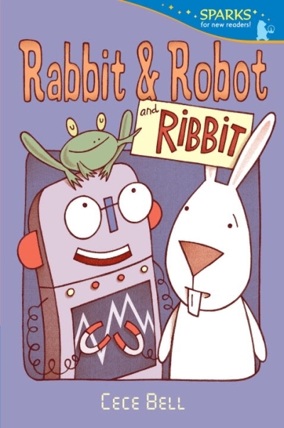 Rabbit and Robot and Ribbit | Bell, Cece