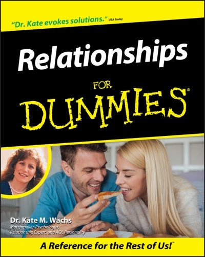 Relationships For Dummies | Wachs, Kate M.