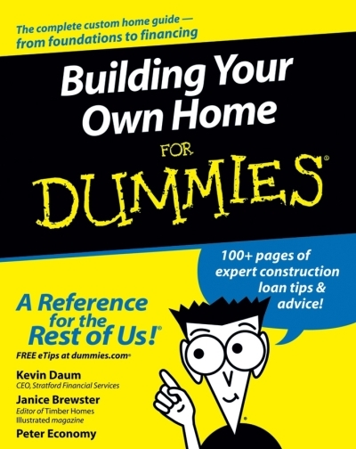 Building Your Own Home For Dummies | Daum, Kevin