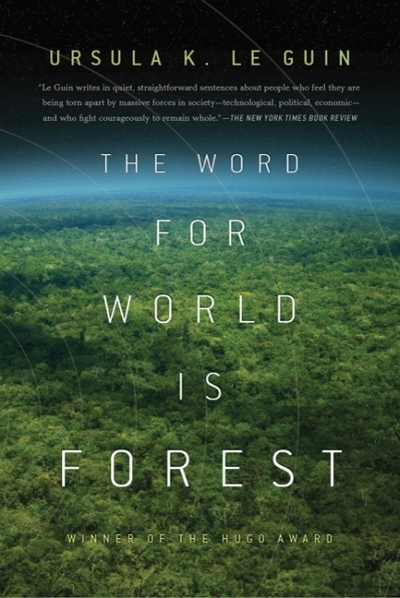 Word for World is Forest (The) | Le Guin, Ursula K.