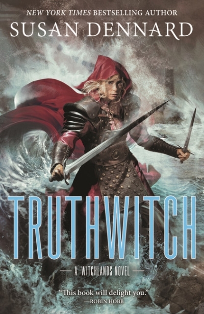 Truthwitch : The Witchlands | Dennard, Susan