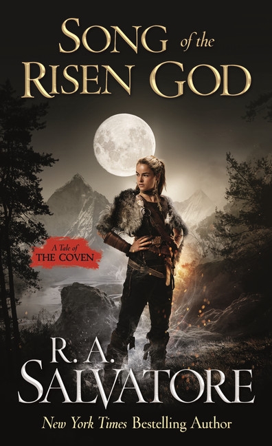The Coven T.03 - Song of the Risen God | Salvatore, R. A.