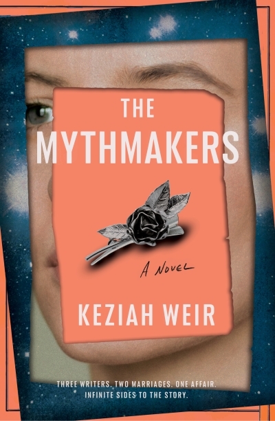 The Mythmakers : A Novel | Weir, Keziah