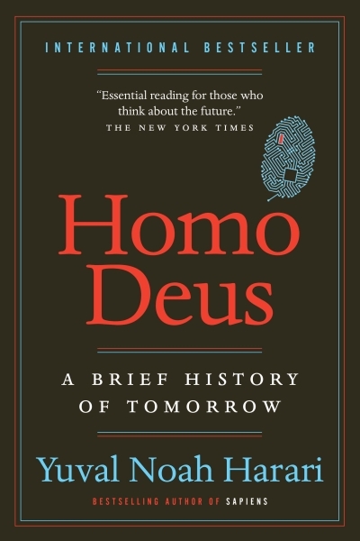 Homo Deus : A Brief History of Tomorrow | Harari, Yuval Noah (Auteur)