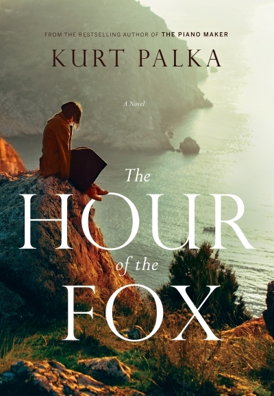 The Hour of the Fox | Palka, Kurt