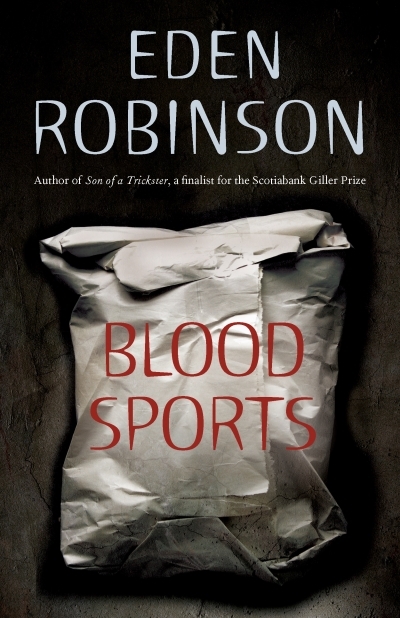 Blood Sports | Robinson, Eden