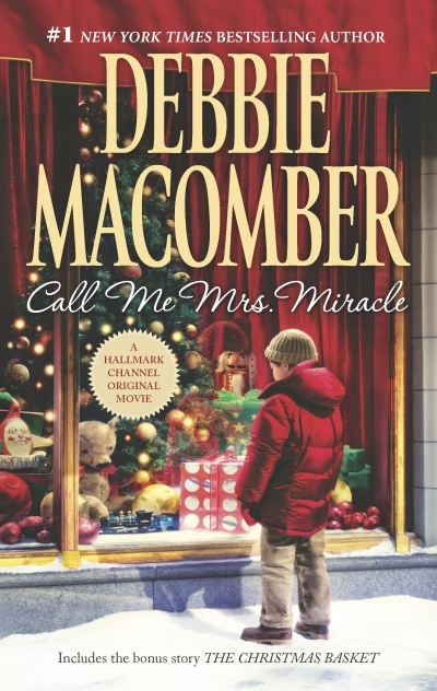 Call Me Mrs. Miracle | Macomber, Debbie