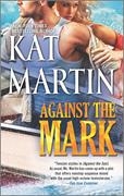 Against the Mark | Martin, Kat