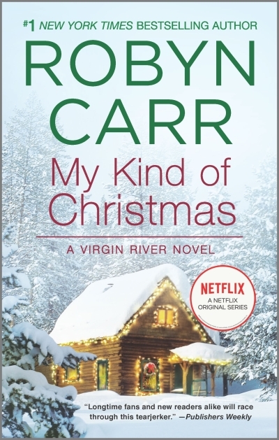 Virgin River T.18 - My Kind of Christmas | Carr, Robyn