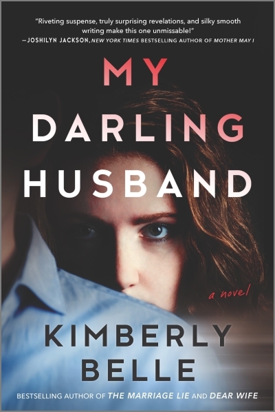 My Darling Husband : A Novel | Belle, Kimberly