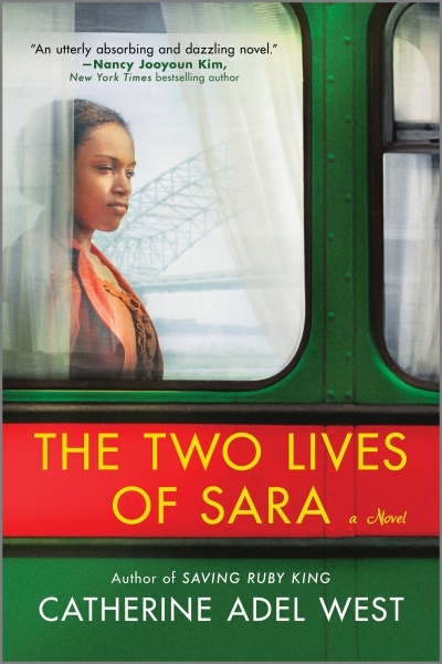 The Two Lives of Sara  | West, Catherine Adel