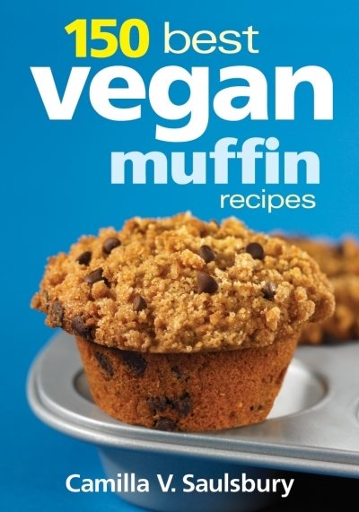 150 Best Vegan Muffin Recipes | Saulsbury, Camilla