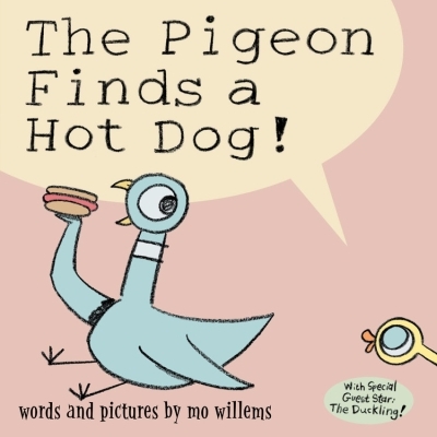 The Pigeon Finds a Hot Dog! | Willems, Mo