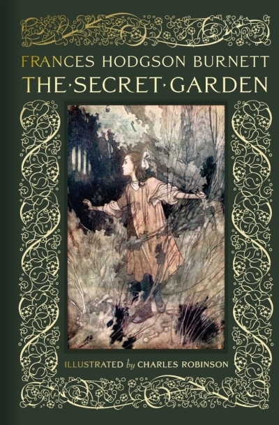 The Secret Garden | Burnett, Frances Hodgson (Auteur) | Robinson, Charles (Illustrateur)