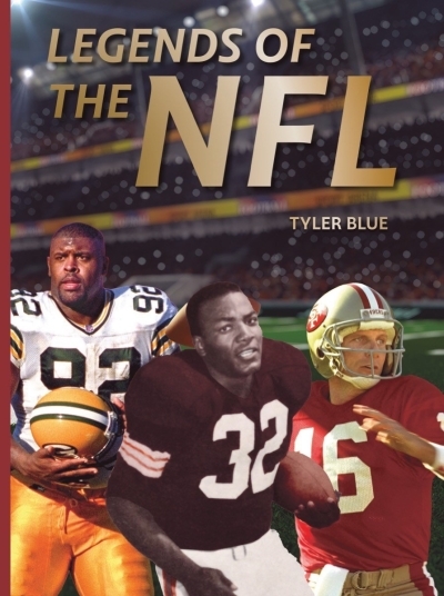 Legends of the NFL | Blue, Tyler (Auteur)