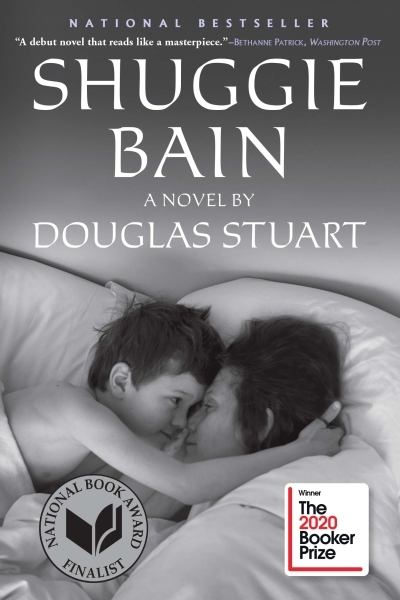 Shuggie Bain : A Novel (Booker Prize Winner) | Stuart, Douglas