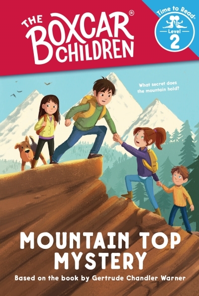 Mountain Top Mystery (The Boxcar Children: Time to Read, Level 2) | Warner, Gertrude Chandler